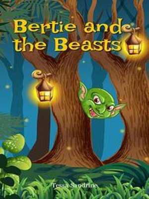 cover image of Bertie and the Beasts